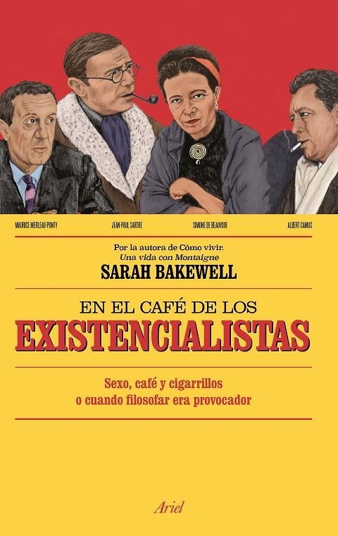 EN EL CAFÉ DE LOS EXISTENCIALISTAS | 9788434423992 | BAKEWELL, SARAH | Llibreria Online de Banyoles | Comprar llibres en català i castellà online