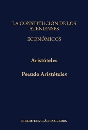 CONSTITUCION ATENIENSES ECONOMICOS | 9788424909345 | ARISTÓTELES | Llibreria Online de Banyoles | Comprar llibres en català i castellà online