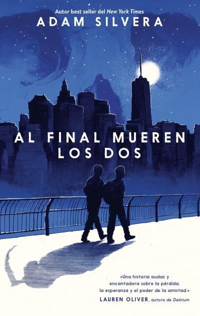 AL FINAL MUEREN LOS DOS  | 9788496886704 | SILVERA, ADAM | Llibreria L'Altell - Llibreria Online de Banyoles | Comprar llibres en català i castellà online - Llibreria de Girona