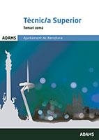 TEMARI COMÚ TÈCNIC SUPERIOR DE L'AJUNTAMENT BARCELONA | 9788491471219 | ADAMS | Llibreria Online de Banyoles | Comprar llibres en català i castellà online