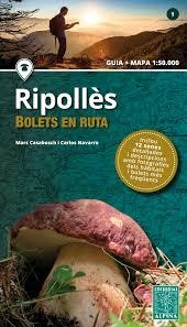 RIPOLLÈS. BOLETS EN RUTA | 9788480907613 | CASABOSCH, MARC/ NAVARRO CARLOS | Llibreria L'Altell - Llibreria Online de Banyoles | Comprar llibres en català i castellà online - Llibreria de Girona