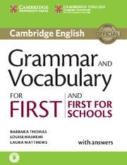 GRAMMAR AND VOCABULARY FOR FIRST AND FIRST FOR SCHOOLS | 9781107481060 | BARBARA THOMAS, LOUISE HASHEMI, LAURA MATTHEWS | Llibreria L'Altell - Llibreria Online de Banyoles | Comprar llibres en català i castellà online - Llibreria de Girona