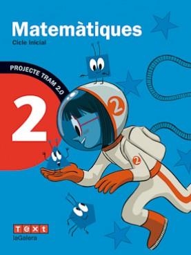 TRAM 2.0 MATEMÀTIQUES 2 | 9788441222755 | GARRIGA CURT, CARME/GIOL MACIP, MONTSERRAT/SÁNCHEZ PITARCH, NÚRIA | Llibreria L'Altell - Llibreria Online de Banyoles | Comprar llibres en català i castellà online - Llibreria de Girona