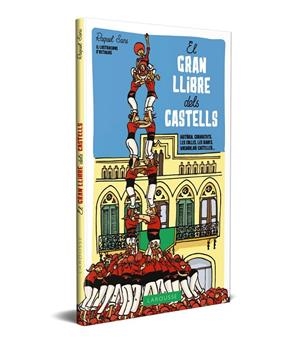 EL GRAN LLIBRE DELS CASTELLS | 9788417273507 | SANS GUERRA, RAQUEL | Llibreria L'Altell - Llibreria Online de Banyoles | Comprar llibres en català i castellà online - Llibreria de Girona