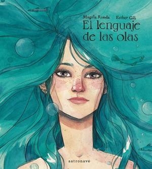 LENGUAJE DE LAS OLAS, EL | 9788467928907 | RONDA, MAGELA | Llibreria Online de Banyoles | Comprar llibres en català i castellà online