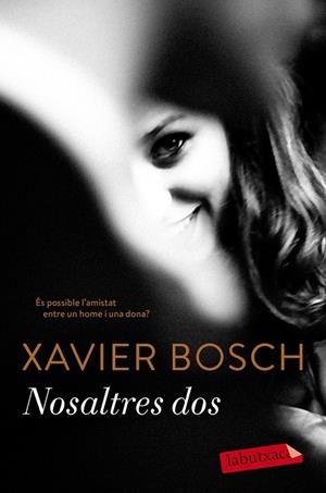 NOSALTRES DOS | 9788417420079 | BOSCH, XAVIER | Llibreria L'Altell - Llibreria Online de Banyoles | Comprar llibres en català i castellà online - Llibreria de Girona
