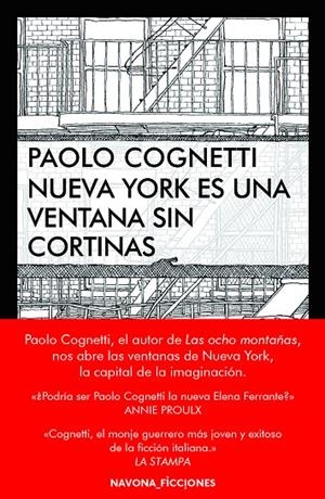 NUEVA YORK ES UNA VENTANA SIN CORTINAS | 9788417181390 | COGNETTI, PAOLO | Llibreria Online de Banyoles | Comprar llibres en català i castellà online