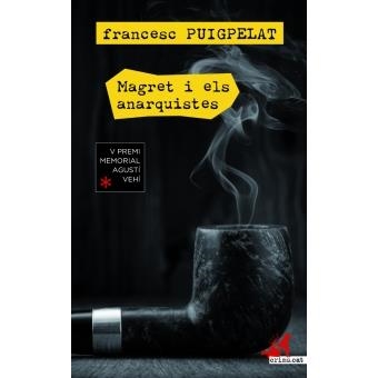 MAGRET I ELS ANARQUISTES - CAT | 9788417077563 | Llibreria L'Altell - Llibreria Online de Banyoles | Comprar llibres en català i castellà online - Llibreria de Girona