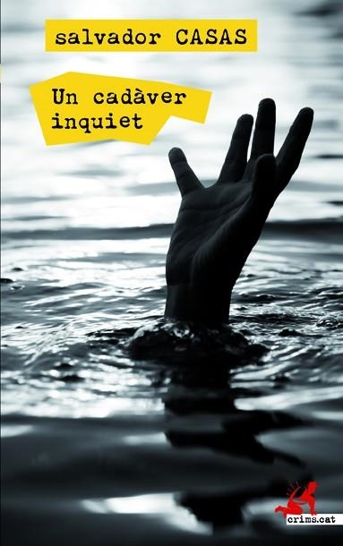 UN CADÀVER INQUIET | 9788417077587 | CASAS, SALVADOR | Llibreria L'Altell - Llibreria Online de Banyoles | Comprar llibres en català i castellà online - Llibreria de Girona