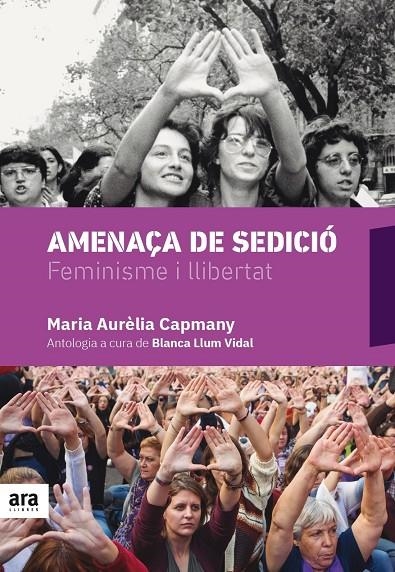 AMENAÇA DE SEDICIÓ | 9788416915675 | CAPMANY I FARNÉS, MARIA AURÈLIA | Llibreria L'Altell - Llibreria Online de Banyoles | Comprar llibres en català i castellà online - Llibreria de Girona