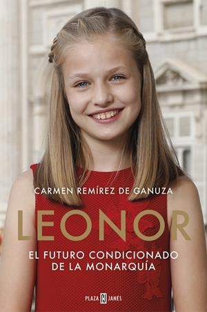 LEONOR. EL FUTURO CONDICIONADO DE LA MONARQUÍA | 9788401022104 | REMÍREZ DE GANUZA, CARMEN | Llibreria Online de Banyoles | Comprar llibres en català i castellà online