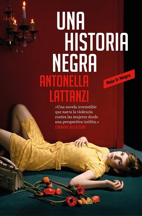 HISTORIA NEGRA, UNA | 9788417125523 | LATTANZI, ANTONELLA | Llibreria Online de Banyoles | Comprar llibres en català i castellà online