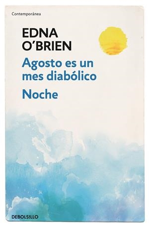 AGOSTO ES UN MES DIABÓLICO | NOCHE | 9788466344623 | O'BRIEN, EDNA | Llibreria Online de Banyoles | Comprar llibres en català i castellà online