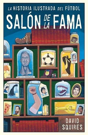 SALÓN DE LA FAMA | 9788494616686 | SQUIRES, DAVID | Llibreria Online de Banyoles | Comprar llibres en català i castellà online