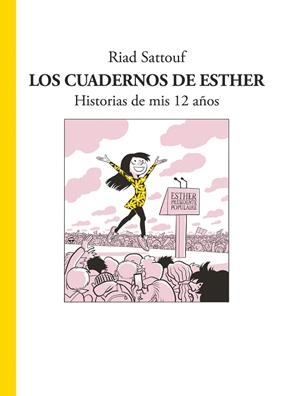 CUADERNOS DE ESTHER, LOS | 9788494414008 | SATTOUF, RIAD | Llibreria L'Altell - Llibreria Online de Banyoles | Comprar llibres en català i castellà online - Llibreria de Girona