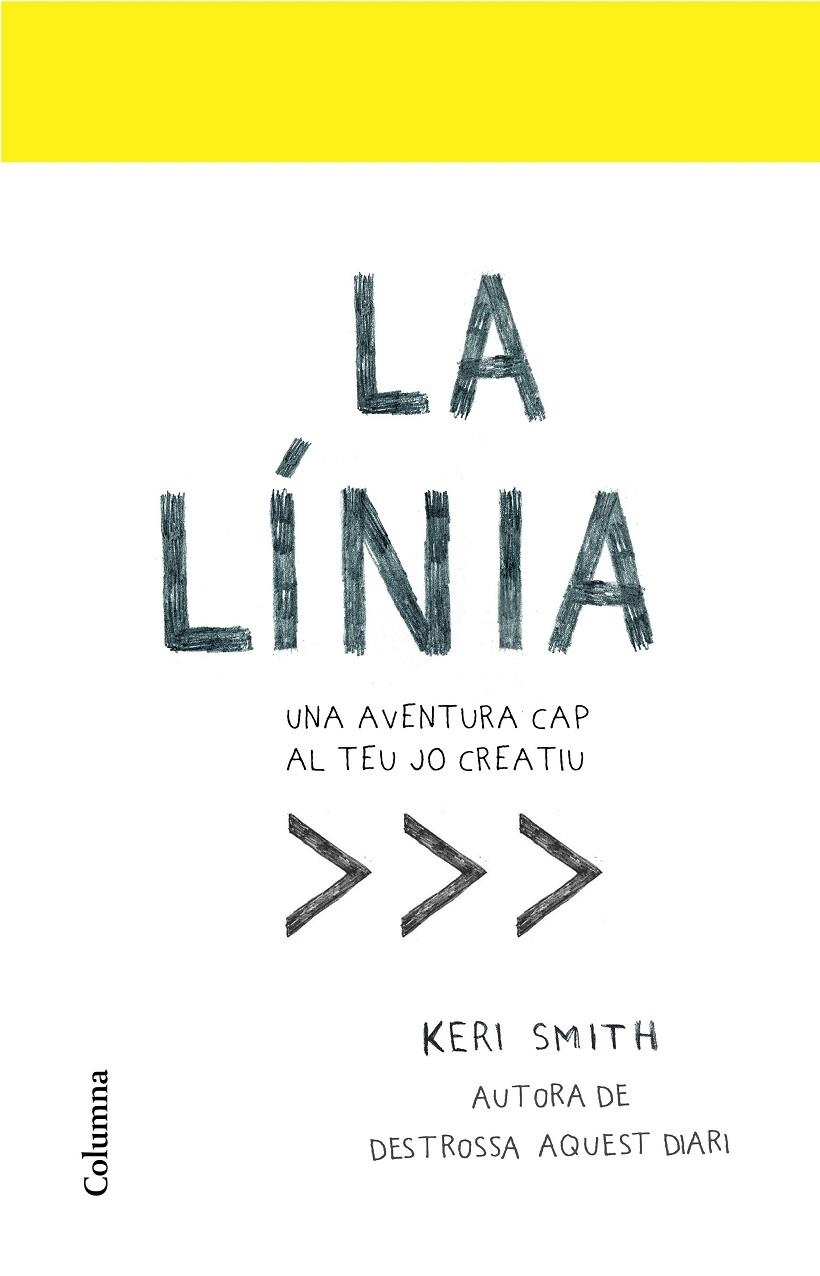 LA LÍNIA | 9788466424134 | SMITH, KERI | Llibreria L'Altell - Llibreria Online de Banyoles | Comprar llibres en català i castellà online - Llibreria de Girona