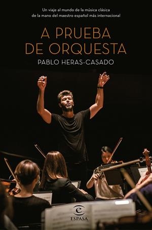 A PRUEBA DE ORQUESTA | 9788467052596 | HERAS CASADO, PABLO | Llibreria Online de Banyoles | Comprar llibres en català i castellà online