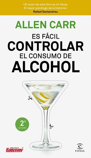 ES FÁCIL CONTROLAR EL CONSUMO DE ALCOHOL | 9788467052954 | CARR, ALLEN | Llibreria L'Altell - Llibreria Online de Banyoles | Comprar llibres en català i castellà online - Llibreria de Girona
