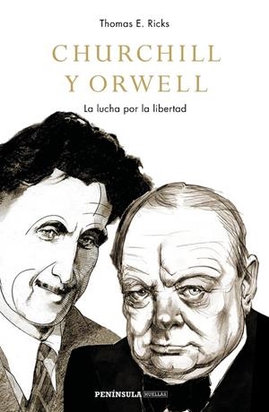 CHURCHILL Y ORWELL | 9788499427201 | RICKS, THOMAS E. | Llibreria L'Altell - Llibreria Online de Banyoles | Comprar llibres en català i castellà online - Llibreria de Girona