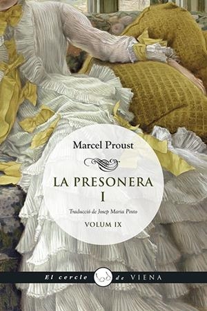 PRESONERA I, LA | 9788483303955 | PROUST, MARCEL | Llibreria Online de Banyoles | Comprar llibres en català i castellà online