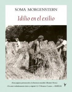 IDILIO EN EL EXILIO | 9788496601734 | MORGENSTERN, SOMA | Llibreria L'Altell - Llibreria Online de Banyoles | Comprar llibres en català i castellà online - Llibreria de Girona