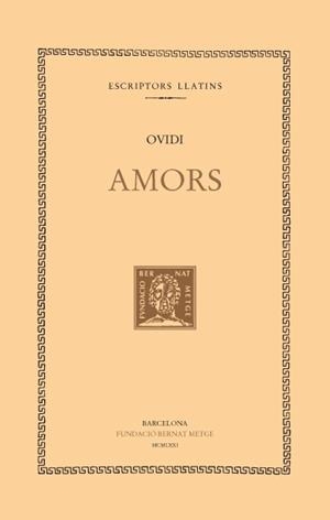 AMORS | 9788472259690 | OVIDI | Llibreria L'Altell - Llibreria Online de Banyoles | Comprar llibres en català i castellà online - Llibreria de Girona