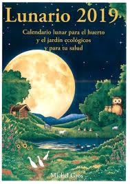 LUNARIO 2019 | 9788494135590 | GROS, MICHEL | Llibreria L'Altell - Llibreria Online de Banyoles | Comprar llibres en català i castellà online - Llibreria de Girona