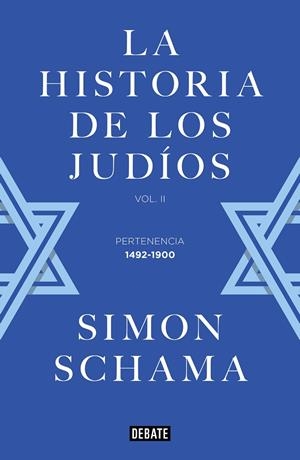 LA HISTORIA DE LOS JUDÍOS | 9788499928357 | SCHAMA, SIMON | Llibreria L'Altell - Llibreria Online de Banyoles | Comprar llibres en català i castellà online - Llibreria de Girona