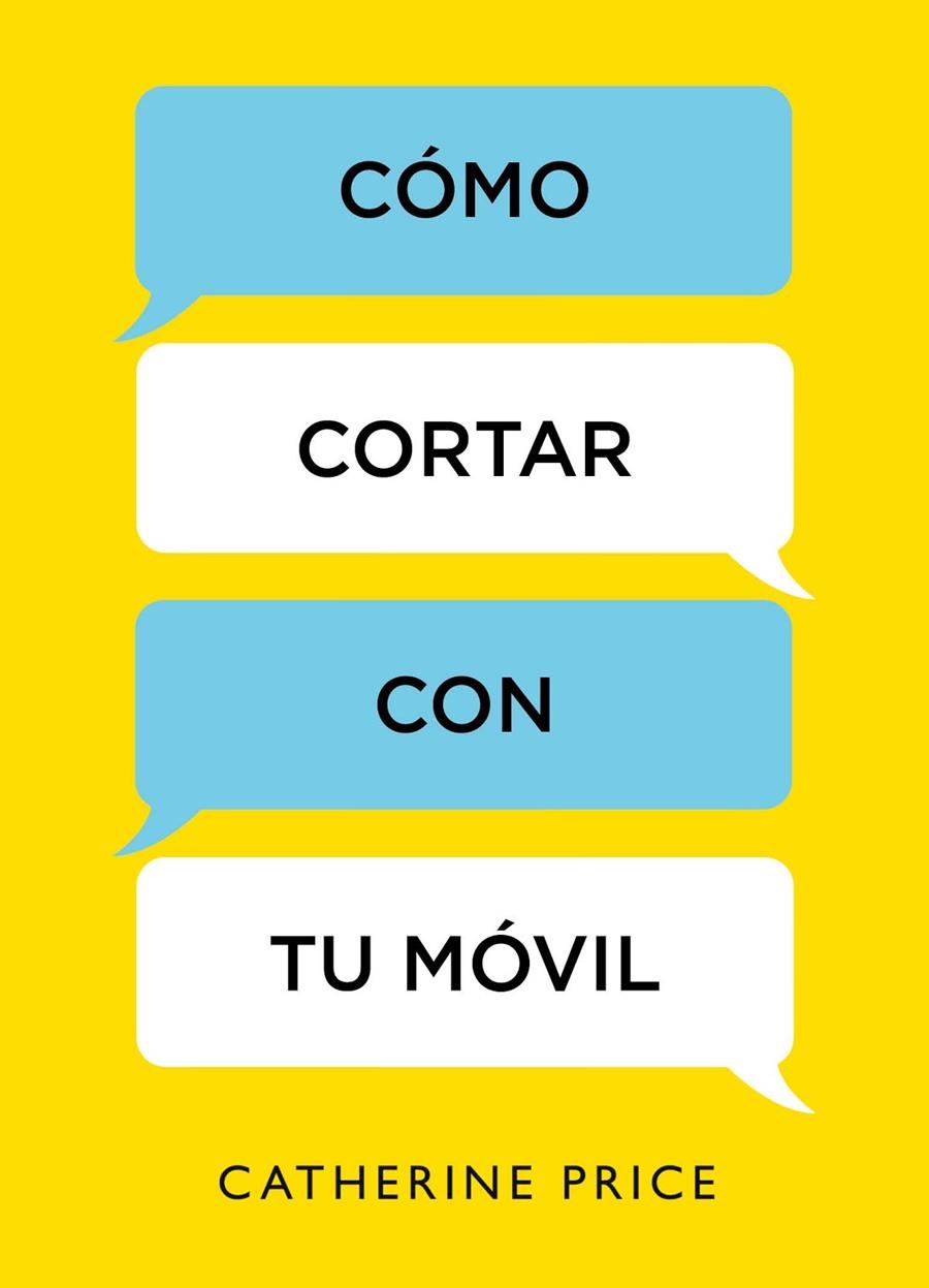 CÓMO CORTAR CON TU MÓVIL | 9788416895885 | PRICE, CATHERINE | Llibreria L'Altell - Llibreria Online de Banyoles | Comprar llibres en català i castellà online - Llibreria de Girona