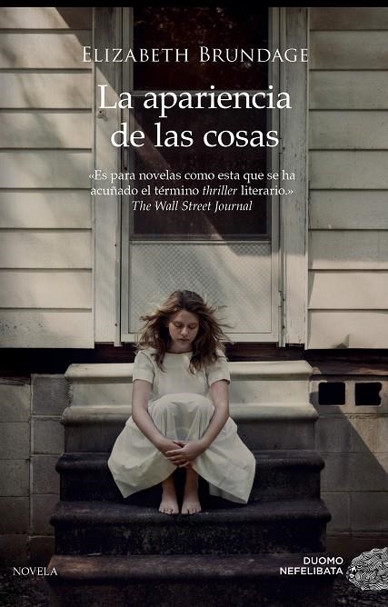 LA APARIENCIA DE LAS COSAS | 9788417128562 | BRUNDAGE, ELIZABETH | Llibreria L'Altell - Llibreria Online de Banyoles | Comprar llibres en català i castellà online - Llibreria de Girona