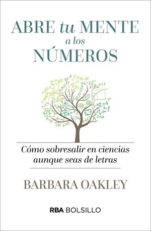 ABRE TU MENTE A LO NÚMEROS | 9788491870531 | OAKLEY , BARBARA | Llibreria L'Altell - Llibreria Online de Banyoles | Comprar llibres en català i castellà online - Llibreria de Girona