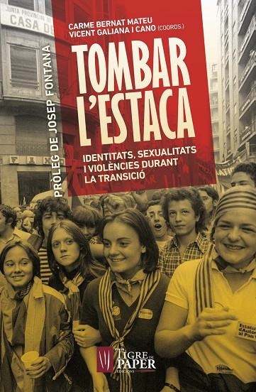 TOMBAR L'ESTACA - CAT | 9788416855209 | VARIS AUTORS | Llibreria L'Altell - Llibreria Online de Banyoles | Comprar llibres en català i castellà online - Llibreria de Girona