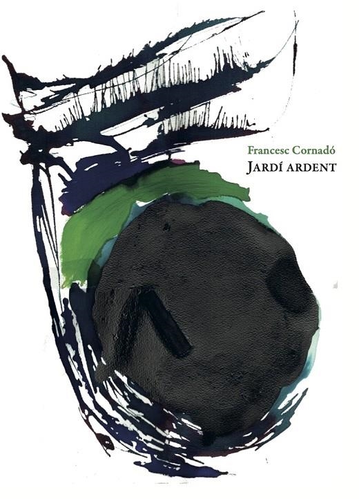 JARDÍ? ARDENT | 9788494781193 | CORNAD?Ó ESTRADÉ, FRANCESC | Llibreria L'Altell - Llibreria Online de Banyoles | Comprar llibres en català i castellà online - Llibreria de Girona
