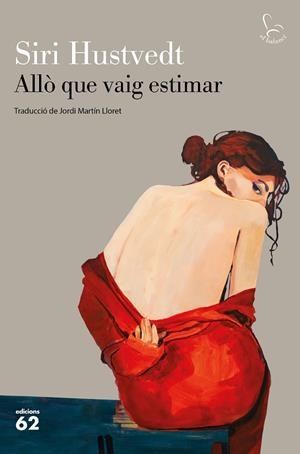 ALLÒ QUE VAIG ESTIMAR | 9788429777130 | HUSTVEDT, SIRI | Llibreria Online de Banyoles | Comprar llibres en català i castellà online