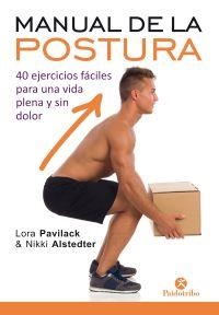 MANUAL DE LA POSTURA | 9788499107134 | ALSTEDTER, NIKKI/PAVILACK, LORA | Llibreria L'Altell - Llibreria Online de Banyoles | Comprar llibres en català i castellà online - Llibreria de Girona