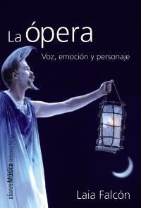 ÓPERA, LA | 9788420693392 | FALCÓN, LAIA | Llibreria Online de Banyoles | Comprar llibres en català i castellà online