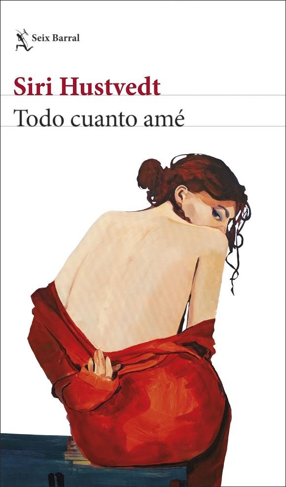 TODO CUANTO AMÉ | 9788432234033 | HUSTVEDT, SIRI | Llibreria L'Altell - Llibreria Online de Banyoles | Comprar llibres en català i castellà online - Llibreria de Girona
