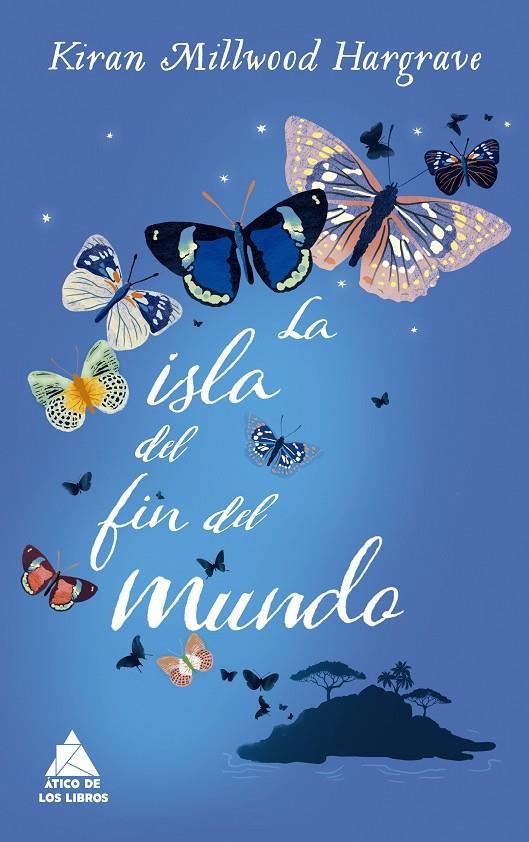 LA ISLA DEL FIN DEL MUNDO | 9788416222780 | HARGRAVE, KIRAN MILLWOOD | Llibreria L'Altell - Llibreria Online de Banyoles | Comprar llibres en català i castellà online - Llibreria de Girona