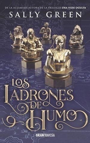 LOS LADRONES DE HUMO | 9788494841415 | SALLY GREEN | Llibreria Online de Banyoles | Comprar llibres en català i castellà online