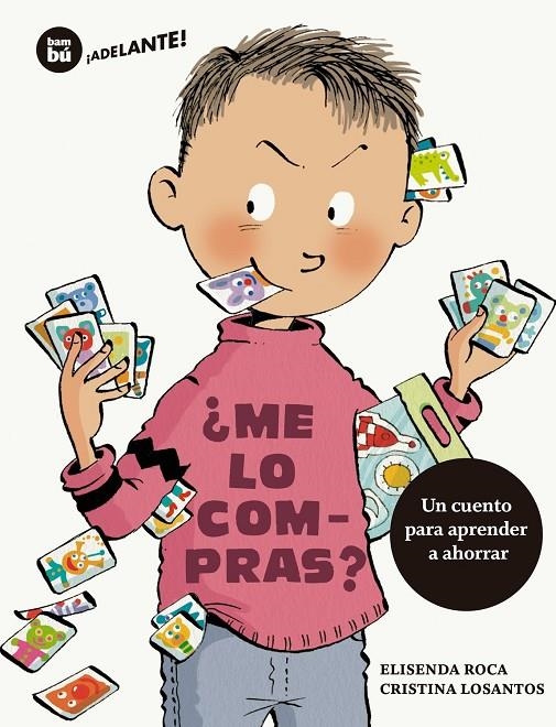 ¿ME LO COMPRAS? | 9788483435601 | ROCA, ELISENDA | Llibreria L'Altell - Llibreria Online de Banyoles | Comprar llibres en català i castellà online - Llibreria de Girona