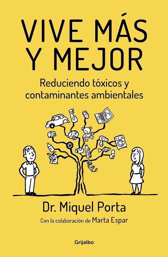 VIVE MÁS Y MEJOR | 9788425355837 | PORTA, MIQUEL | Llibreria L'Altell - Llibreria Online de Banyoles | Comprar llibres en català i castellà online - Llibreria de Girona