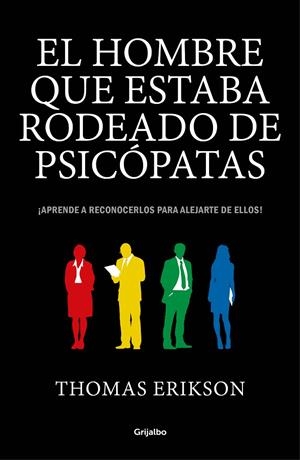 HOMBRE QUE ESTABA RODEADO DE PSICÓPATAS, EL | 9788416895670 | ERIKSON, THOMAS | Llibreria Online de Banyoles | Comprar llibres en català i castellà online