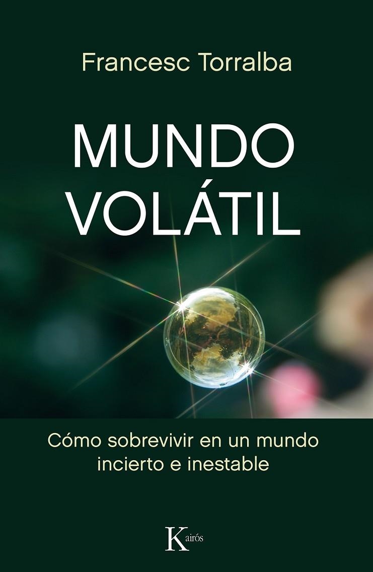 MUNDO VOLÁTIL | 9788499886442 | TORRALBA ROSELLÓ, FRANCESC | Llibreria L'Altell - Llibreria Online de Banyoles | Comprar llibres en català i castellà online - Llibreria de Girona