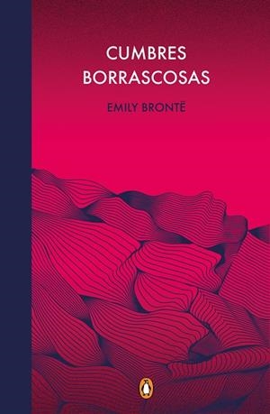 CUMBRES BORRASCOSAS (EDICIÓN CONMEMORATIVA) | 9788491053996 | BRONTË, EMILY | Llibreria L'Altell - Llibreria Online de Banyoles | Comprar llibres en català i castellà online - Llibreria de Girona