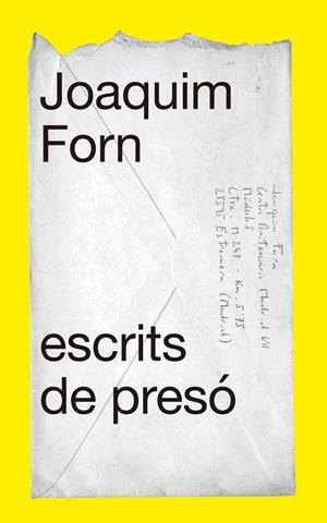ESCRITS DE PRESÓ | 9788441232006 | FORN, JOAQUIM | Llibreria Online de Banyoles | Comprar llibres en català i castellà online