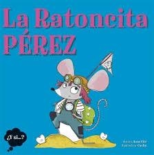 RATONCITA PÉREZ, LA | 9788424644901 | FITÉ, ANNA | Llibreria L'Altell - Llibreria Online de Banyoles | Comprar llibres en català i castellà online - Llibreria de Girona