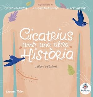 CICATRIUS AMB UNA ALTRA HISTÒRIA | 9788491376156 | PALLAPUPAS | Llibreria Online de Banyoles | Comprar llibres en català i castellà online
