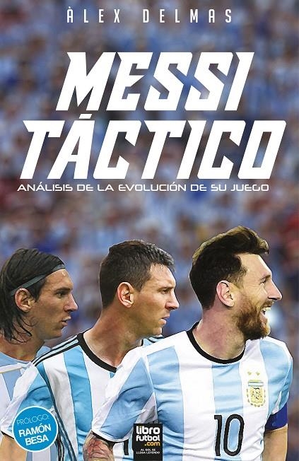 MESSI TÁCTICO | 9789873979453 | DELMÁS, ALEX | Llibreria L'Altell - Llibreria Online de Banyoles | Comprar llibres en català i castellà online - Llibreria de Girona