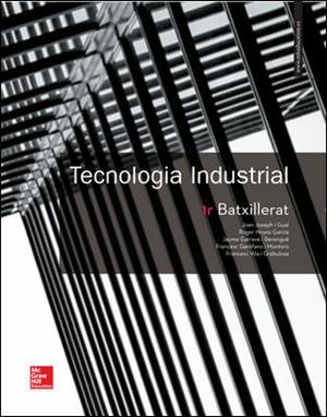 LA TECNOLOGIA INDUSTRIAL 1 BATXILLERAT. CATALUNYA. LLIBRE ALUMNE. | 9788448611347 | JOSEPH,JOAN/HOYOS,ROGER/GARRAVÉ,JAUME/GARÓFANO MONTORO,FRANCESC/VILA,FRANCESC | Llibreria L'Altell - Llibreria Online de Banyoles | Comprar llibres en català i castellà online - Llibreria de Girona