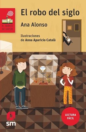 ROBO DEL SIGLO, EL | 9788491073390 | ALONSO, ANA | Llibreria L'Altell - Llibreria Online de Banyoles | Comprar llibres en català i castellà online - Llibreria de Girona